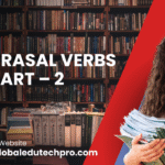 200 Phrasal Verbs Part – 2 -