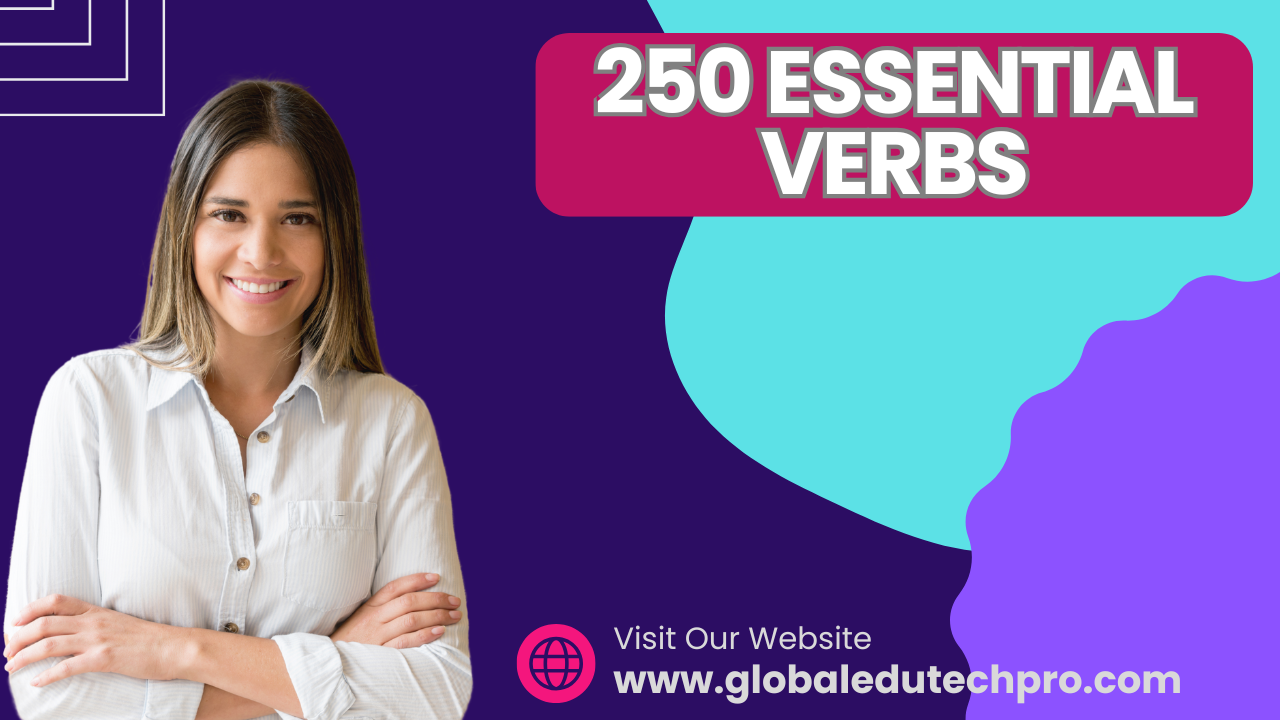 250 ESSENTIAL VERBS