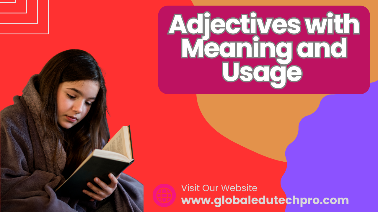 Adjectives with Meaning and Usage 1