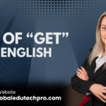 Use of Get in British English