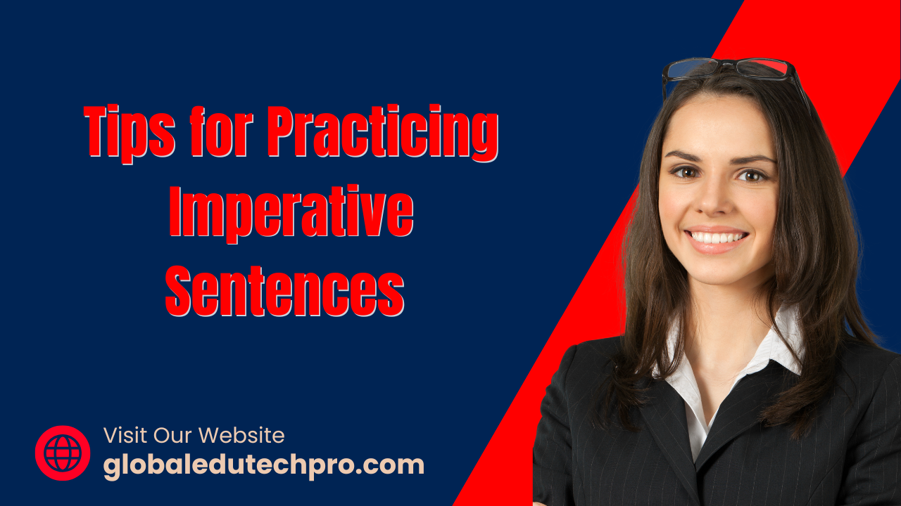 Tips for Practicing Imperative Sentences 1