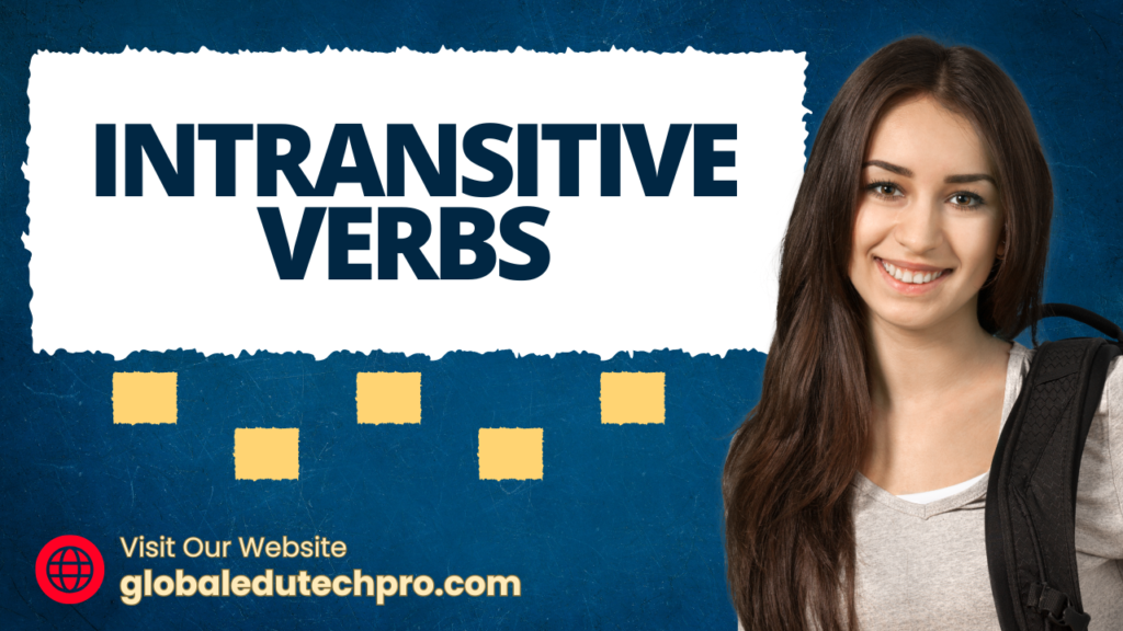 Intransitive Master Transitive and Intransitive Verbs – Complete Power Guide ...