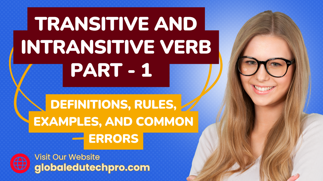 Intransitive Master Transitive and Intransitive Verbs – Complete Power Guide ...