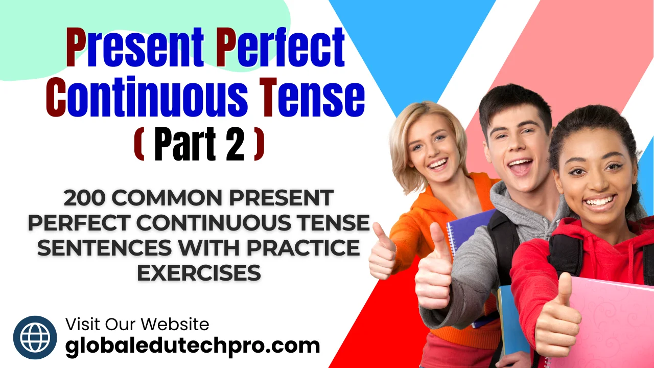 Present Perfect Continuous tense 2