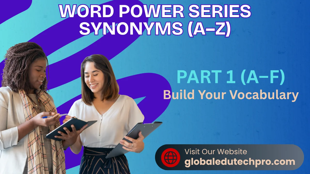 Synonyms - Part 1 (A-F)
